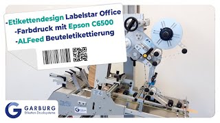 Farbetikettendrucker Epson CW C6500Ae & ALFeed Beuteletikettierer